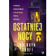 OSTATNIEJ NOCY