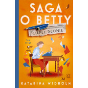 SAGA O BETTY-2-CIEPŁE DŁONIE