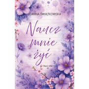 NAUCZ MNIE-1-NAUCZ MNIE ŻYĆ