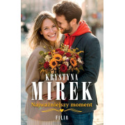 NAJWAŻNIEJSZY MOMENT