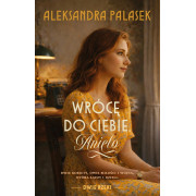 WRÓCĘ DO CIEBIE ANIELO