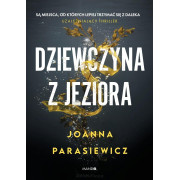 DZIEWCZYNA Z JEZIORA