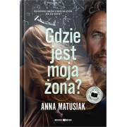 GDZIE JEST MOJA ŻONA?