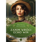 ZANIM WRÓCI ECHO WIN-1-NA POMORZU