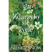 ZDARZYŁO SIĘ ŻYCIE