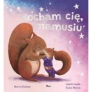 KOCHAM CIĘ MAMUSIU