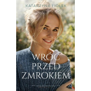 DRUGA POŁOWA-2-WRÓĆ PRZED ZMROKIEM