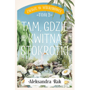 ZACISZE W WIERZBÓWCE-2-TAM GDZIE KWITNĄ STOKROTKI