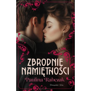 ZBRODNIE NAMIĘTNOŚCI
