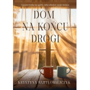 DOM NA KOŃCU DROGI