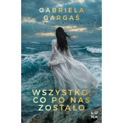 WSZYSTKO CO PO NAS ZOSTAŁO