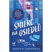 ŚMIERĆ NA OSIEDLU