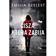 CISZA KTÓRA ZABIJA