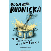 NIE ODPUSZCZĘ CI AŻ DO ŚMIERCI