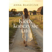 KIEDY KOŃCZY SIĘ LATO