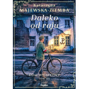 DOM WYJĄTKOWY-3-DALEKO OD RAJU