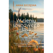 W CIENIU SOSNOWEGO LASU