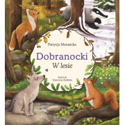 DOBRANOCKI-W LESIE