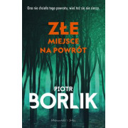 ZŁE MIEJSCE NA POWRÓT