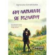 GDY NAPRAWDĘ SIĘ POZNAMY