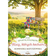 POD LIPOWYM WZGÓRZEM-BLISCY KTÓRYCH KOCHAM