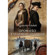 OPOWIEŚCI Z CZARNEGO ARCHIWUM