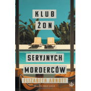 KLUB ŻON SERYJNYCH MORDERCÓW