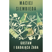 GUSTAW I GADAJĄCA ŻABA