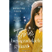 TYSIĄC BIESZCZADZKICH GWIAZD