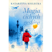 MAGIA CICHYCH GESTÓW
