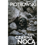 NINA BACELA-2-ŚLEPĄ CZARNĄ NOCĄ