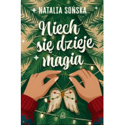 NIECH SIĘ DZIEJE MAGIA