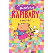 OPOWIEŚCI KAPIBARY-O RADOŚCI