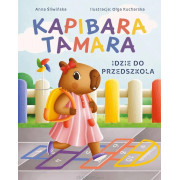 KAPIBARA TAMARA-IDZIE DO PRZEDSZKOLA