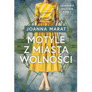GDAŃSKIE HISTORIE-1-MOTYLE Z MIASTA WOLNOŚCI