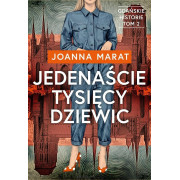 GDAŃSKIE HISTORIE-2-JEDENAŚCIE TYSIĘCY DZIEWIC