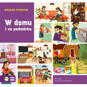 MALUCH POZNAJE-W DOMU I NA PODWÓRKU