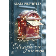 ODNAJDĘ CIĘ W TE ŚWIETA