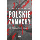 POLSKIE ZAMACHY