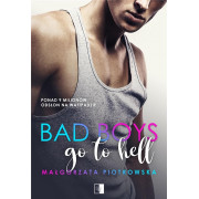 BAD BOYS GO TO HELL