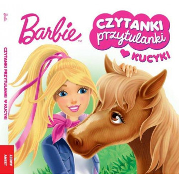 BARBIE-CZYTANKI PRZYTULANKI-KUCYKI