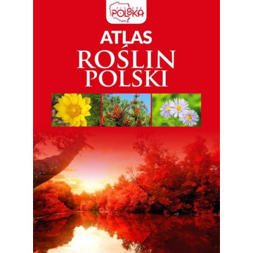ATLAS ROŚLIN POLSKI