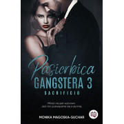 PASIERBICA GANGSTERA-3-SACRIFICIO